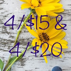 4/$15 $ 4/$20 sale!
